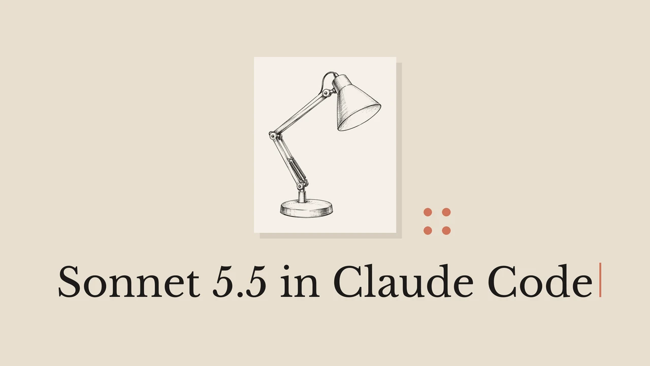 Art-line illustration of desk lamp with the title Sonnet 5.5 in Claude Code.