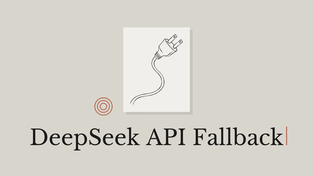 A black ink electrical plug on pale paper, a warm gray background and the title DeepSeek API Fallback.