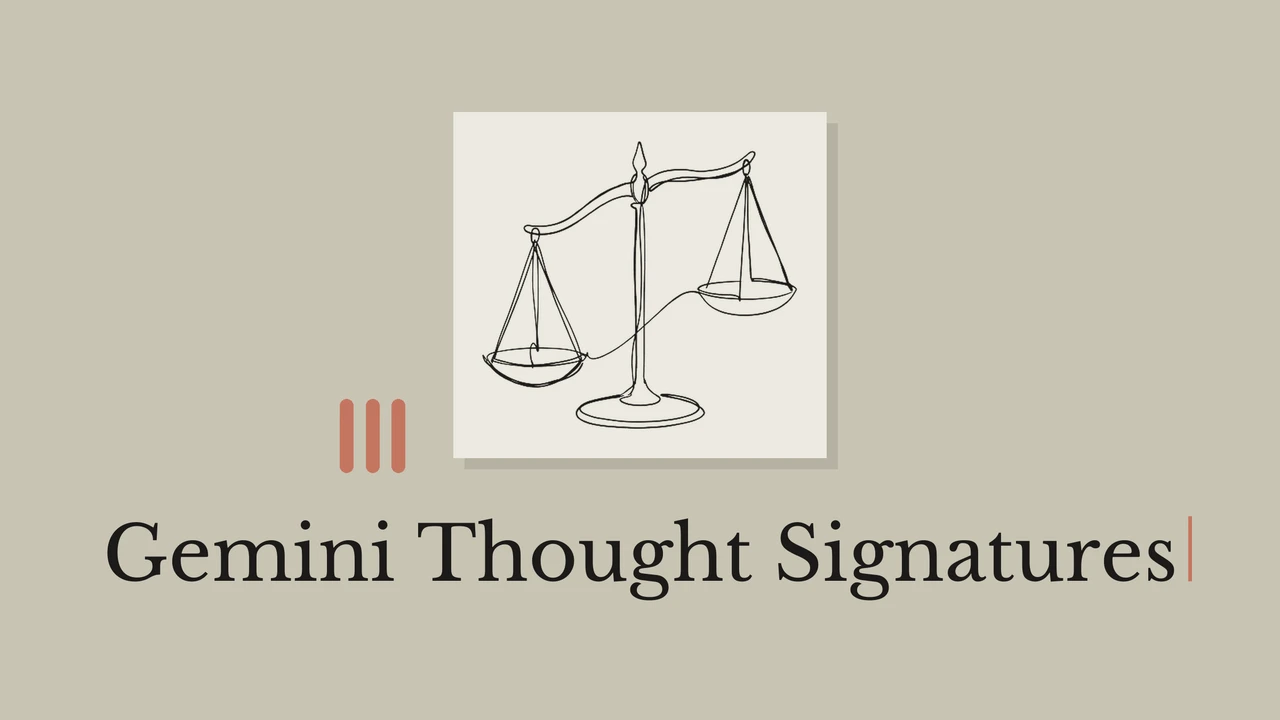 Olive gray cover with a light paper panel, a line drawing of a balance scale, geometric accents and the title Gemini Thought Signatures.