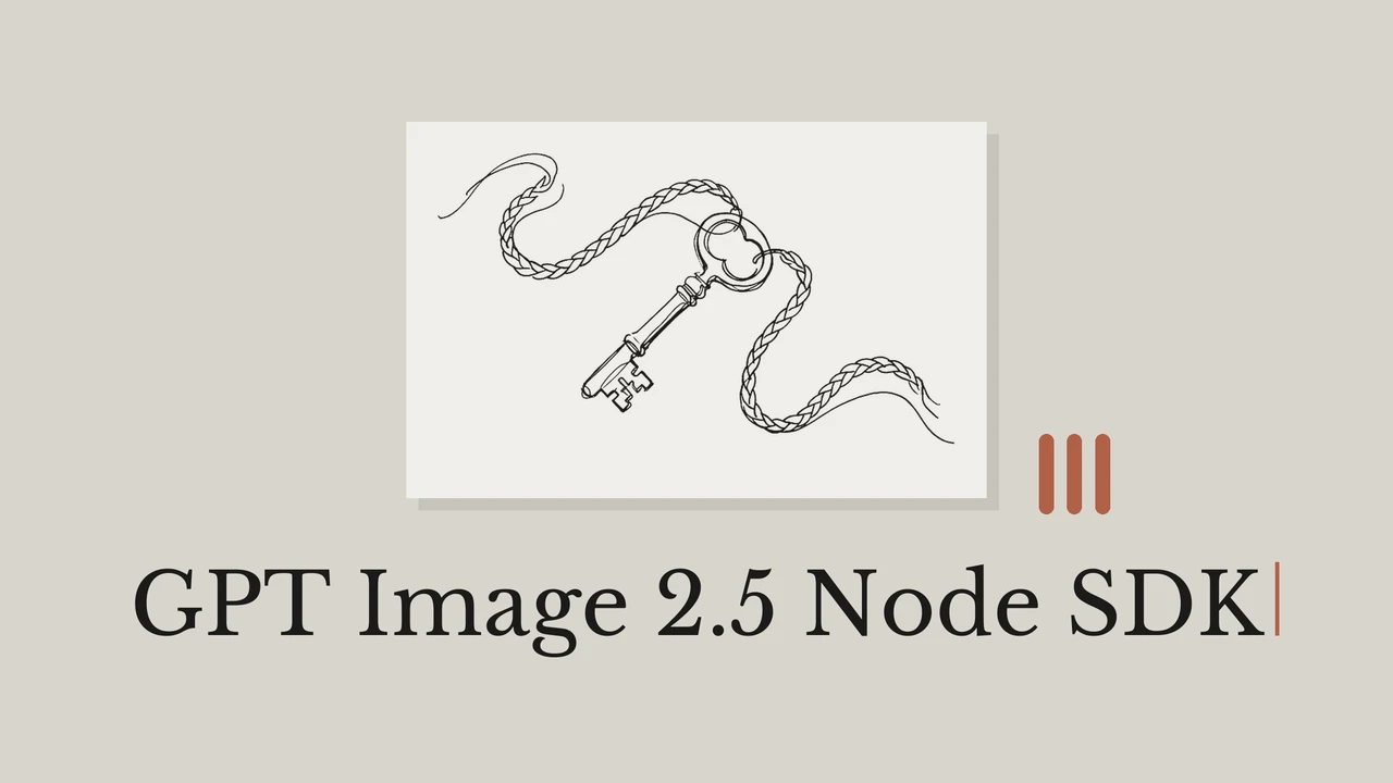 GPT Image 2.5 Node SDK: fix install and type errors
