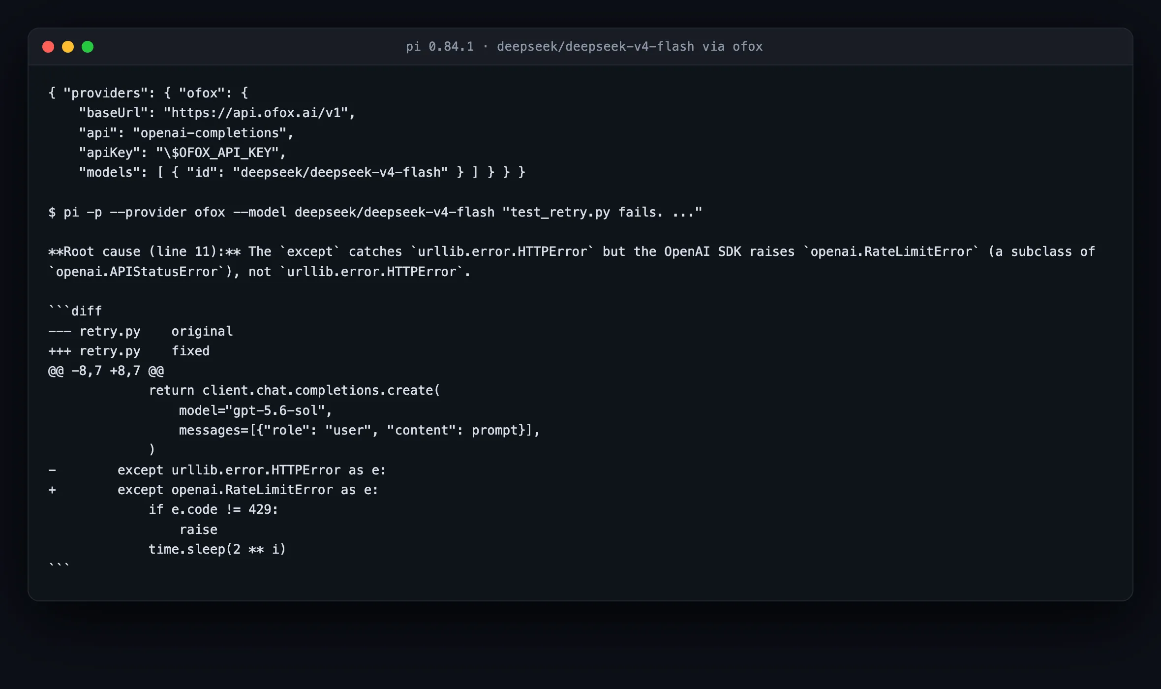 pi 0.84.1 с пользовательским провайдером, объявленным в models.json, работает через OpenAI-совместимый шлюз на deepseek/deepseek-v4-flash и возвращает первопричину вместе с unified diff